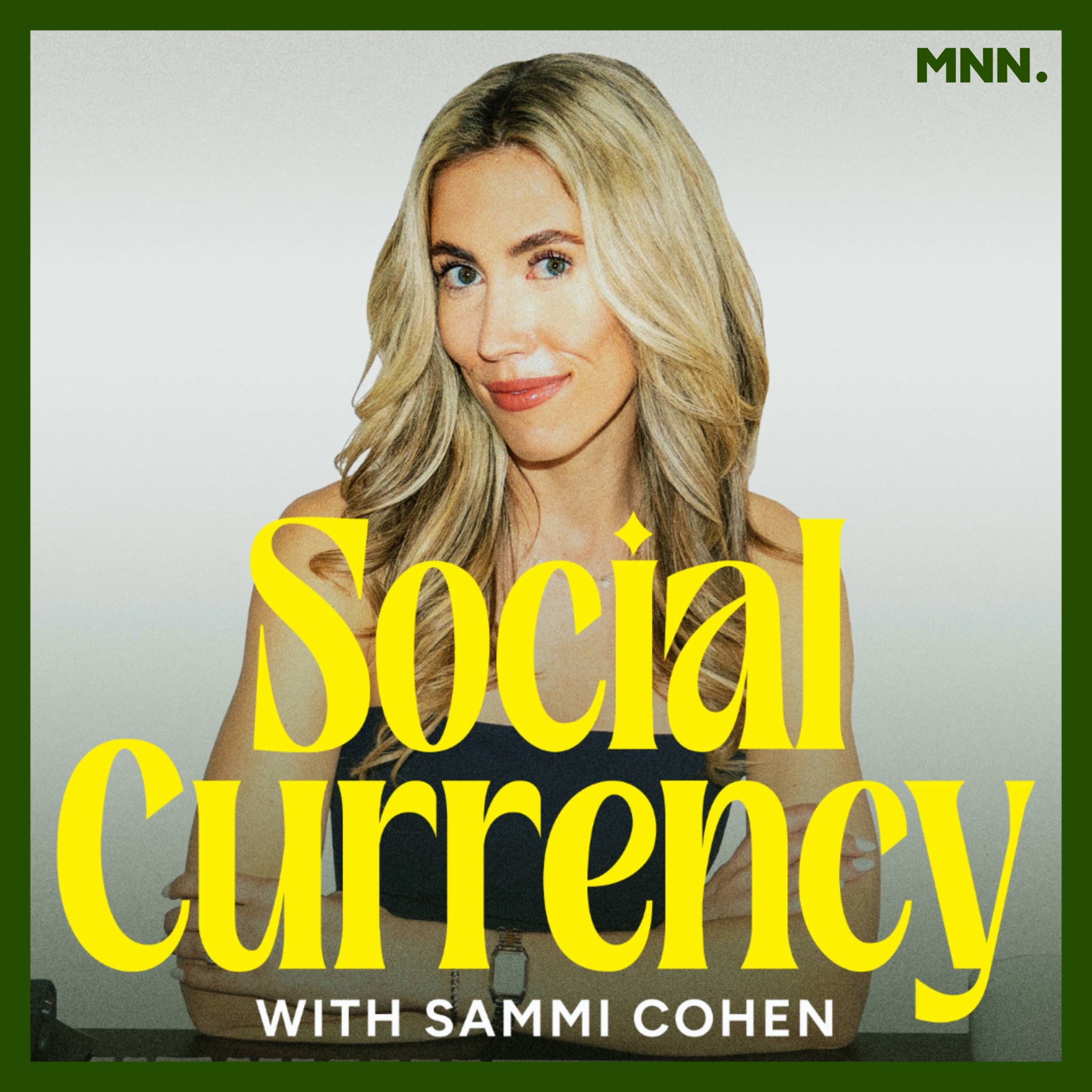 Social Currency podcast cover